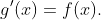 g'(x)=f(x).