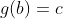 g(b)=c