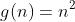 g(n)=n^2