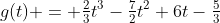 g(t) = \tfrac23t^3-\tfrac72t^2+6t-\tfrac53