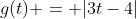 g(t) = |3t-4|