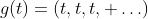 g(t)=(t,t,t, \ldots)