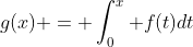 g(x) = \int_0^x f(t)dt