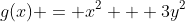 g(x) = x^2 + 3y^2