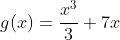 g(x)=\frac{x^3}{3}+7x