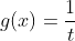 g(x)=\frac1{t}