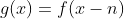 g(x)=f(x-n)