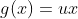 g(x)=ux