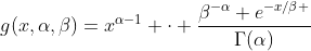 g(x,\alpha,\beta)=x^{\alpha-1} \cdot \frac{\beta^{-\alpha} e^{-x/\beta }}{\Gamma(\alpha)}