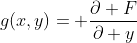 g(x,y)= \frac{\partial F}{\partial y}