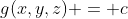 g(x,y,z) = c
