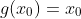 g(x_0)=x_0