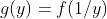 g(y)=f(1/y)