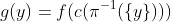 g(y)=f(c(\pi^{-1}(\{y\})))