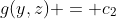 g(y,z) = c_2