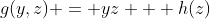 g(y,z) = yz + h(z)
