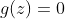 g(z)=0