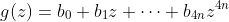 g(z)=b_0+b_1z+\cdots+b_{4n}z^{4n}