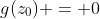 g(z_0) = 0