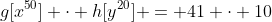 g[x^{50}] \cdot h[y^{20}] = 41 \cdot 10