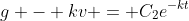 g - kv = C_2e^{-kt}
