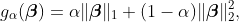 g_{\alpha}(\boldsymbol{\beta}) = \alpha \lVert \boldsymbol{\beta} \rVert_{1} + (1 - \alpha) \lVert \boldsymbol{\beta} \rVert_{2}^{2},