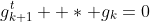 g_{k+1}^t  * g_k=0