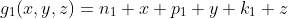 g_1(x,y,z)=n_1 x+p_1 y+k_1 z