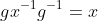 gx^{-1}g^{-1}=x