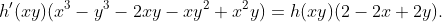 h'(xy)(x^{3}-y^{3}-2xy-xy^{2}+x^{2}y)=h(xy)(2-2x+2y).