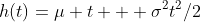 h(t)=\mu t + \sigma^2t^2/2