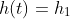 h(t)=h_1