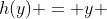 h(y) = y \; (1-y)^{-1} \; (1-y^2)^{-1}