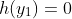 h(y_1)=0