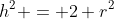 h^2 = 2 r^2~\implies~\boxed{\dfrac hr = \sqrt{2}}