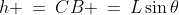 h \:=\:CB \:=\:L\sin\theta\;\;{\color{blue}[1]}