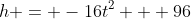 h = -16t^2 + 96