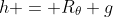 h = R_\theta g