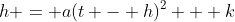 h = a(t - h)^2 + k