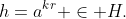 h=a^{kr} \in H.