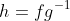 h=fg^{-1}