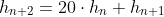 h_{n+2}=20\cdot{h_n}+h_{n+1}
