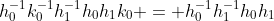 h_0^{-1}k_0^{-1}h_1^{-1}h_0h_1k_0 = h_0^{-1}h_1^{-1}h_0h_1