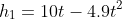 h_1=10t-4.9t^2