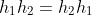 h_1h_2=h_2h_1