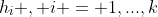 h_i , i = 1,...,k