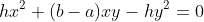 hx^2+(b-a)xy-hy^2=0