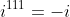i^{111}=-i