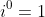 i^0=1
