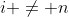 i \not= n